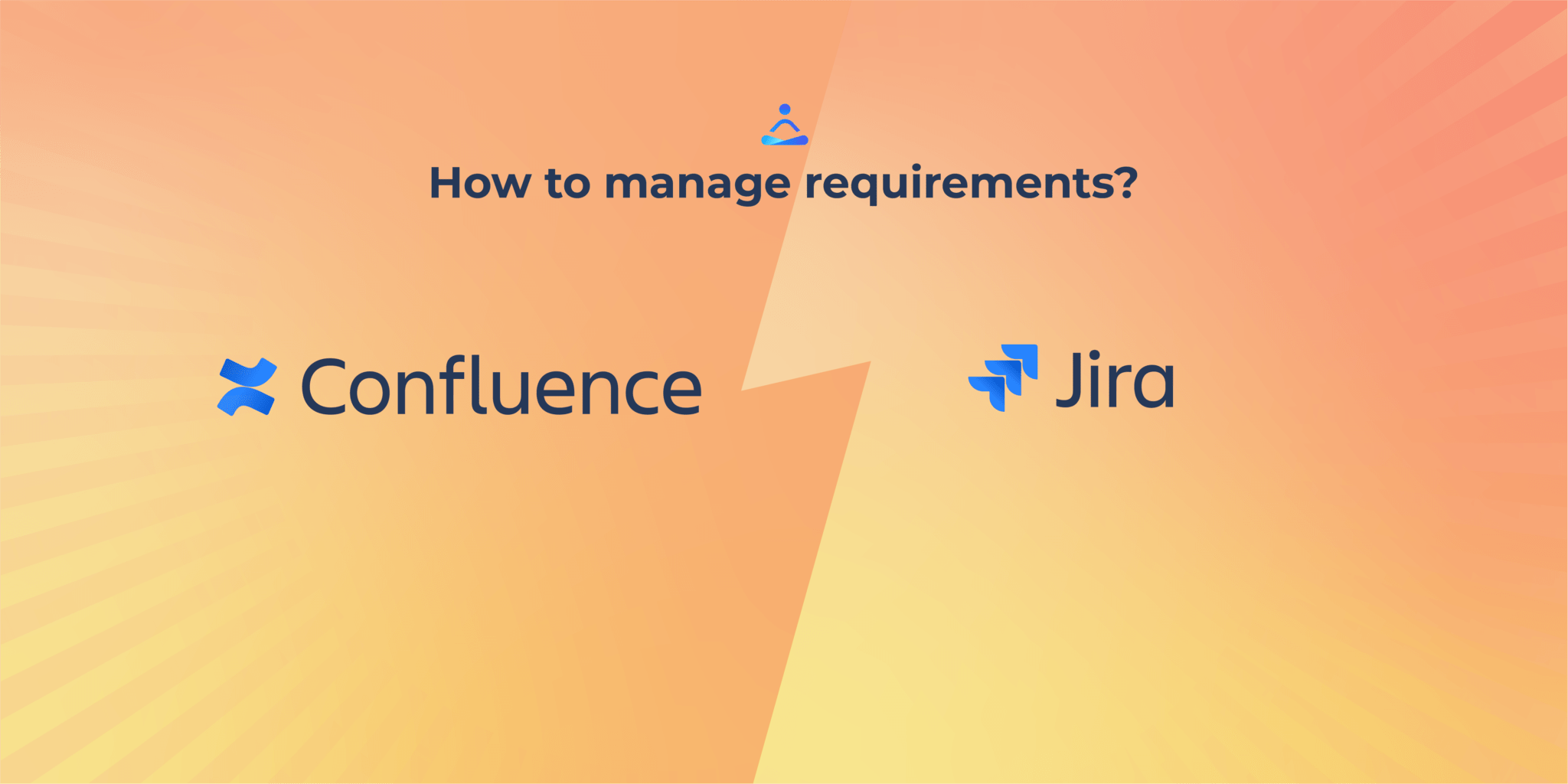 a-guide-on-how-to-manage-requirements-in-confluence-and-jira